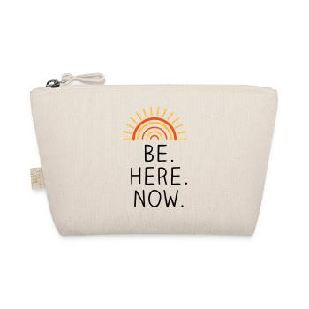 Be Here Now dreifarbig - Bio-Täschchen - Natur - Vorne