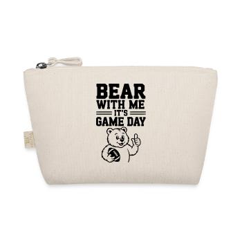 Bear With Me, It’s Game Day - Organic Pouch - nature - Front