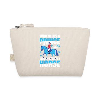 Qui a besoin d’un prince quand on a un cheval ? - Trousse biologique - nature - Devant