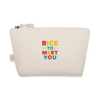 Rice To Meet You für humorvolle Menschen - Bio-Täschchen - Natur - Vorne