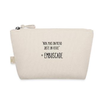 on prend juste un verre - Trousse biologique - nature - Devant