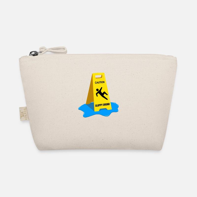 Caution Sloppy Drunk Organic Pouch