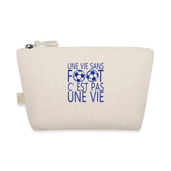 une vie sans foot cest pas une vie citat - Trousse biologique - nature - Devant