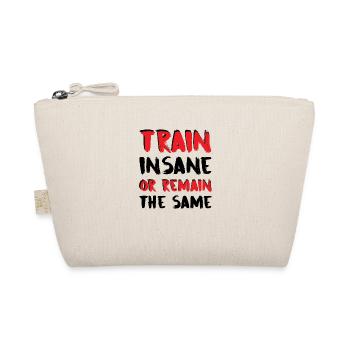 Train Insane - Organic Pouch - nature - Front