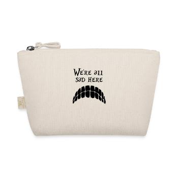 Nous sommes tous tristes ici - Alice au pays des merveilles - Noir - Trousse biologique - nature - Devant