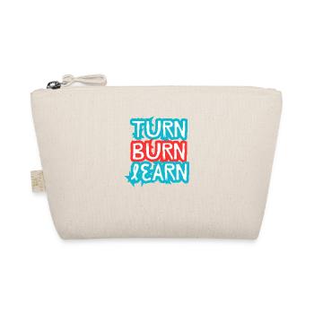 Turn, Burn, Learn - Organic Pouch - nature - Front