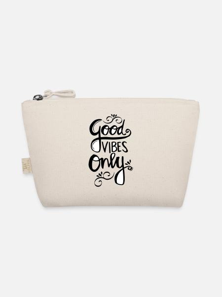 Good vibes only - Organic Pouch - nature