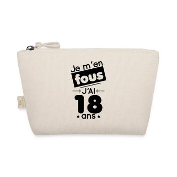 Anniversaire - Je m'en fous, j'ai 18 ans - Trousse biologique - nature - Devant