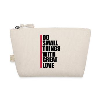 Quote do small things - Organic Pouch - nature - Front