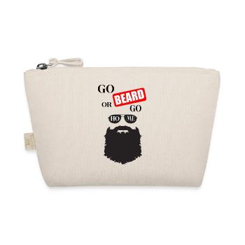 Aller à la barbe ou rentrer à la maison citation - Trousse biologique - nature - Devant