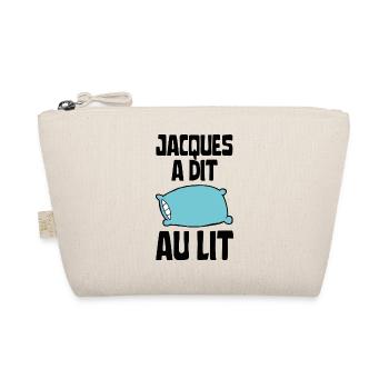 Jacques a dit au lit - Trousse biologique - nature - Devant