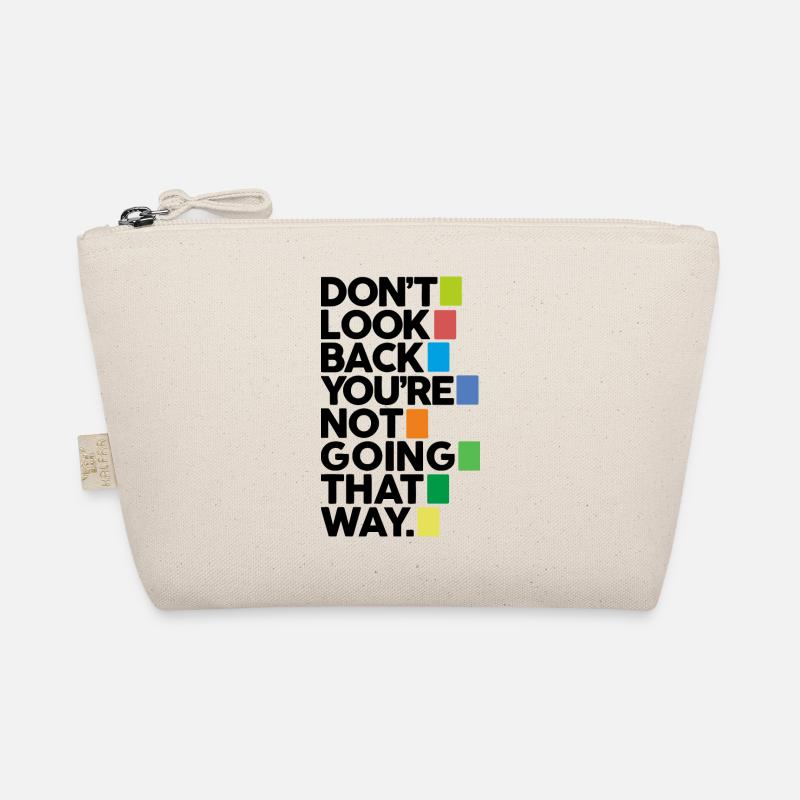 Don't look back Organic Pouch