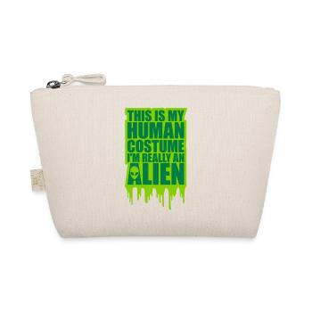 human costume alien quote - Organic Pouch - nature - Front
