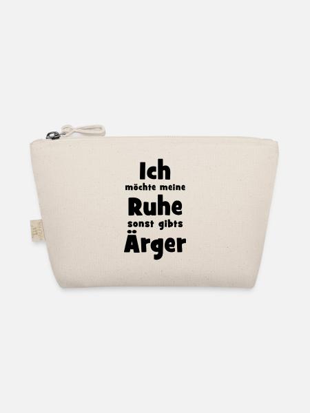 "Ich möchte meine Ruhe" - Schriftzug - Bio-Täschchen - Natur
