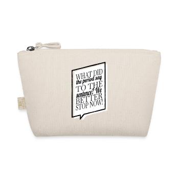 Costume Bday Funny Blogging Present Idea Literary - Organic Pouch - nature - Front