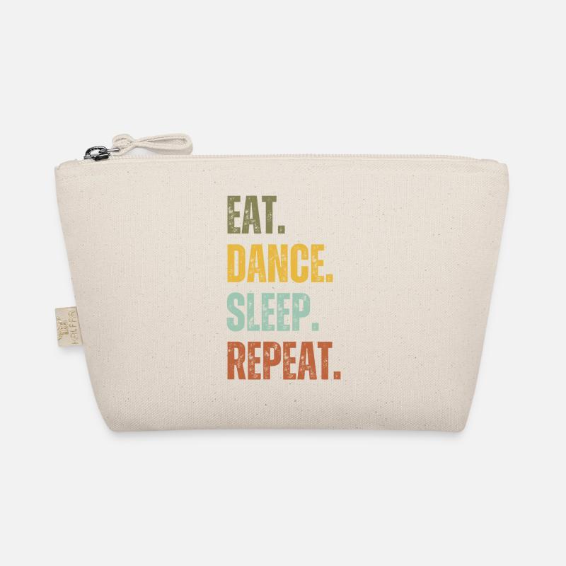 EAT DANCE SLEEP REPEAT Organic Pouch