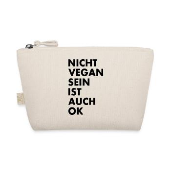 Nicht vegan sein ist auch ok - Bio-Täschchen - Natur - Vorne