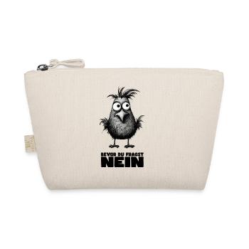 Funny bird design with saying: Before you ask - Organic Pouch - nature - Front
