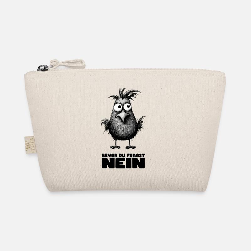 Funny bird design with saying: Before you ask Organic Pouch