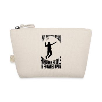 Badminton badminton fan badminton badminton team - Organic Pouch - nature - Front