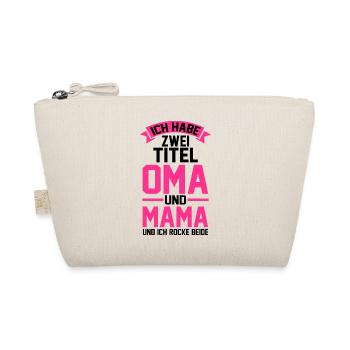 J’ai deux titres : Mamie et Maman - Trousse biologique - nature - Devant