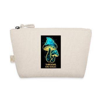 Shrooms are magic - Organic Pouch - nature - Front