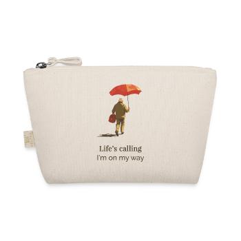 Life's Calling – I'm on My Way.  Travel Quote - Organic Pouch - nature - Front