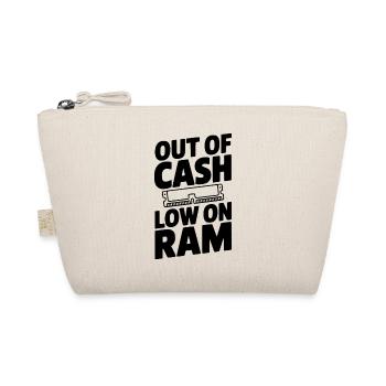 Out of Cash Low on RAM - Organic Pouch - nature - Front