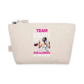 Team Braut Wir Eskalieren Bis Zum Schluss Jga - Bio-Täschchen - Natur - Vorne