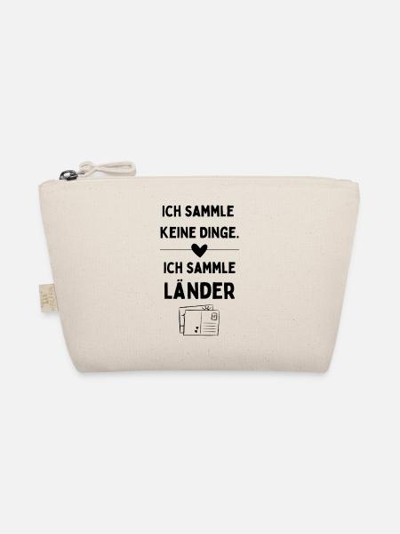 Ich sammle keine Dinge Ich sammle Länder - Bio-Täschchen - Natur
