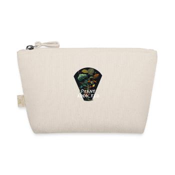 Plant Addicted - Pflanzensüchtig - Organic Pouch - nature - Front