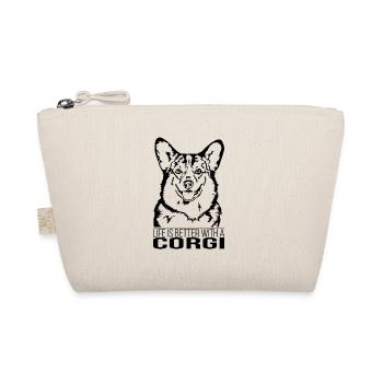 Corgi life is better Dogs Dog Wilsigns - Organic Pouch - nature - Front