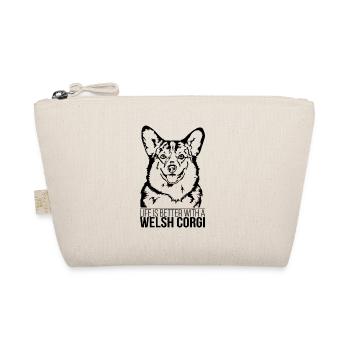 Welsh Corgi life is better Dog Saying Wilsigns - Organic Pouch - nature - Front