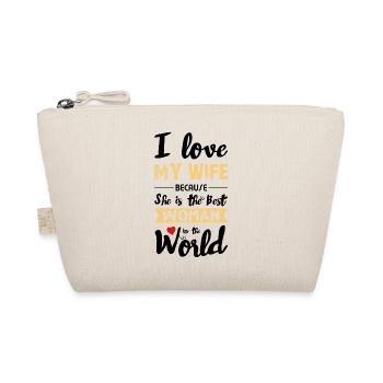I Love My Wife - Best Woman - Organic Pouch - nature - Front