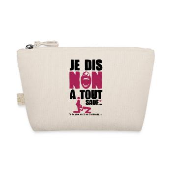 je dis non a tout sauf pipe sexe humour adulte - Trousse biologique - nature - Devant