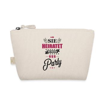 sie heiratet wir machen nur party - Bio-Täschchen - Natur - Vorne