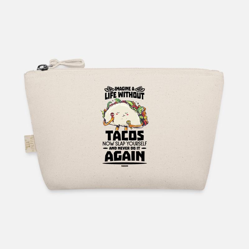 Imagine A Life Without Tacos Now Slap Yourself And Bio-Täschchen