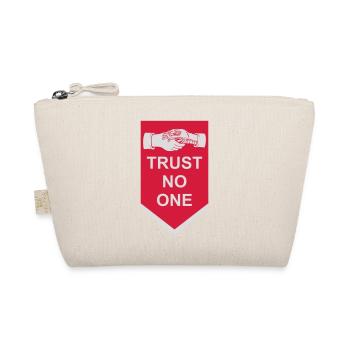 ne faites confiance à personne pour ne citer - Trousse biologique - nature - Devant
