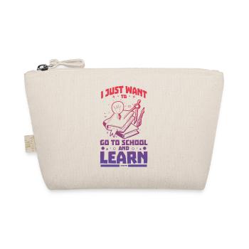 I want to go to school and learn - Organic Pouch - nature - Front