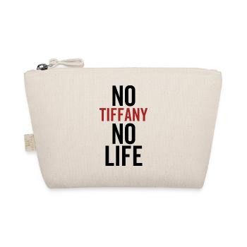 Keine Tiffany Kein Leben - Bio-Täschchen - Natur - Vorne