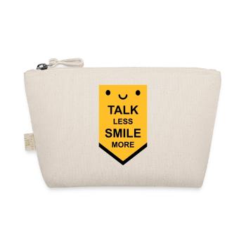 talk less smile more - Organic Pouch - nature - Front