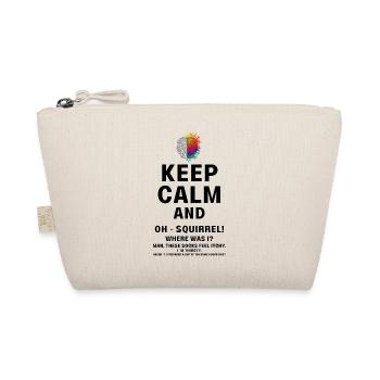 Keep calm and ADHD funny squirrel neurodiversity - Organic Pouch - nature - Front