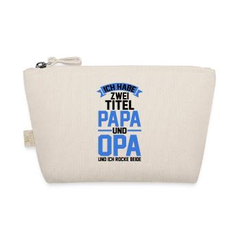 Ich Habe Zwei Titel Papa Und Opa - Bio-Täschchen - Natur - Vorne