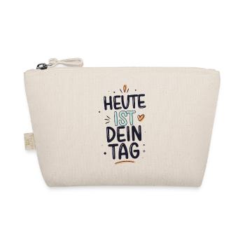 Heute Ist Dein Tag Positiver Motivations Spruch - Bio-Täschchen - Natur - Vorne