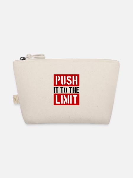 Push It To The Limit Saying Fitness - Organic Pouch - nature - Front