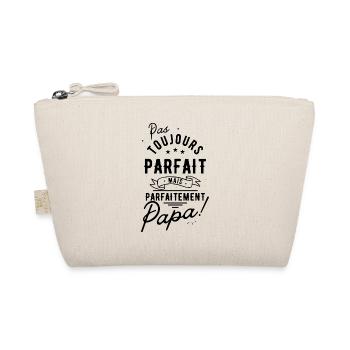 Papa parfait - Humour fête des pères cadeau - Trousse biologique - nature - Devant