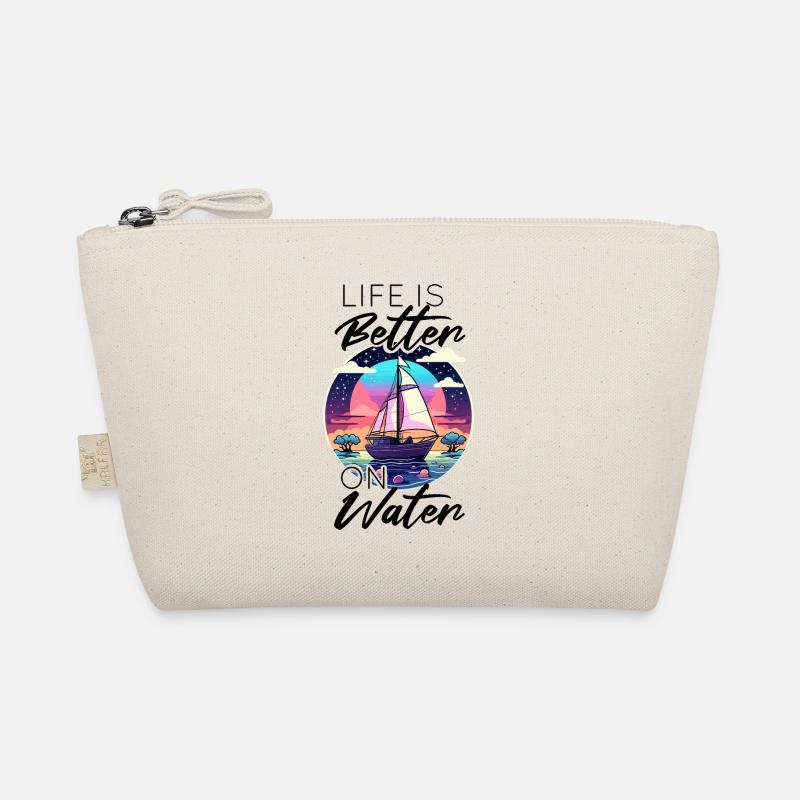 Life is better on water - Sailboat Organic Pouch