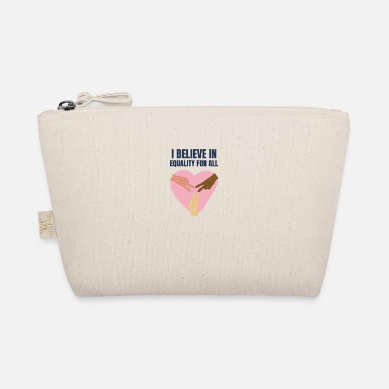 I believe in equal rights BLM LGBTQ Organic Pouch