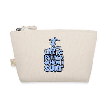 La vie est meilleure quand je surfe - Trousse biologique - nature - Devant