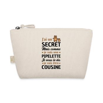 secret / je vais être cousine / future cousine - Trousse biologique - nature - Devant